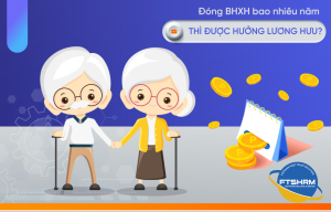 Ai đủ điều kiện nhận lương hưu BHXH